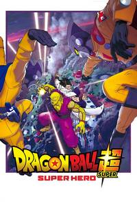Dragon Ball Super: Super Hero 2022 Multi Audio Hindi-English-Japanese 480p 720p 1080p