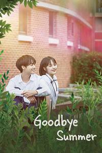 Goodbye Summer 2018 Korean With English Subtitle 480p 720p 1080p