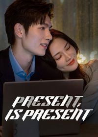 Present Is Present Season 1 Dual Audio Hindi-Chinese 480p 720p 1080p
