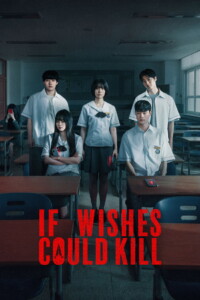 If Wishes Could Kill Season 1 Multi Audio Hindi-English-Korean 480p 720p 1080p