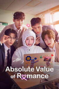 Absolute Value of Romance Season 1 Multi Audio Hindi-English-Korean 480p 720p 1080p Episode 10 Added