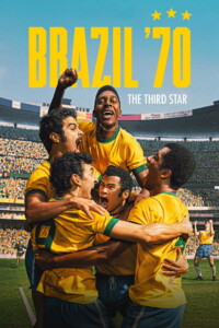 Brazil ’70: The Third Star Season 1 Multi Audio Hindi-English-Portuguese 480p 720p 1080p