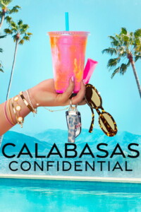 Calabasas Confidential Season 1 Dual Audio Hindi-English 720p 1080p