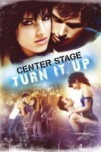 Center Stage: Turn It Up 2008 Dual Audio Hindi-English 480p 720p 1080p