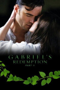 Gabriel’s Redemption: Part II 2023 English With Hindi Subtitle 480p 720p 1080p
