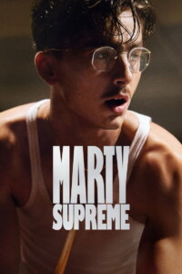 Marty Supreme 2025 Dual Audio Hindi-English 480p 720p 1080p