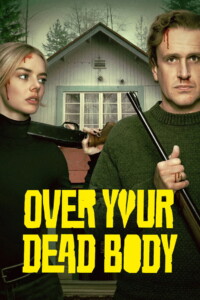 Over Your Dead Body 2026 English With Hindi Subtitle 480p 720p 1080p