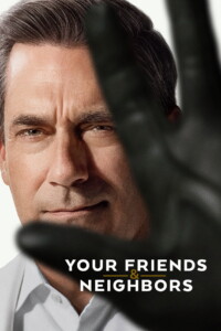 Your Friends & Neighbors Season 1-2 English With Hindi Subtitle 720p 1080p Episode 08 Added