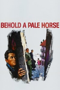 Behold a Pale Horse 1964 Dual Audio Hindi-English 480p 720p 1080p