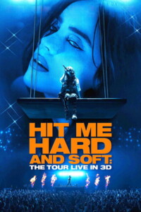 Billie Eilish – Hit Me Hard and Soft: The Tour (Live in 3D) 2026 English With Hindi Subtitle 480p 720p 1080p