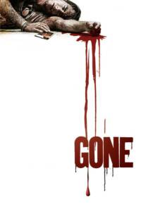 Gone 2006 Dual Audio Hindi-English 480p 720p 1080p