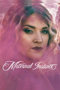 Maternal Instinct 2026 Dual Audio Hindi-English 480p 720p 1080p