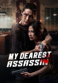 My Dearest Assassin 2026 Dual Audio English-Hindi 480p 720p 1080p