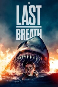 The Last Breath 2024 Dual Audio Hindi-English 720p 1080p