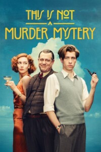 This Is Not a Murder Mystery Season 1 Dual Audio Hindi-English 480p 720p 1080p