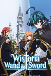 Wistoria: Wand and Sword Season 1 Multi Audio Hindi-Japanese-English 480p 720p 1080p