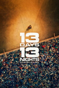 13 Days, 13 Nights 2025 Dual Audio Hindi-English 480p 720p 1080p