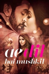 Ae Dil Hai Mushkil 2016 Hindi 480p 720p 1080p