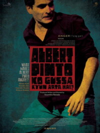 Albert Pinto Ko Gussa Kyun Aata Hai? 2019 Hindi 480p 720p 1080p