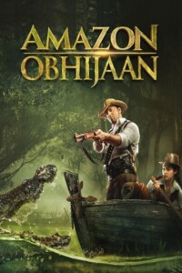 Amazon Obhijaan 2017 Hindi 480p 720p