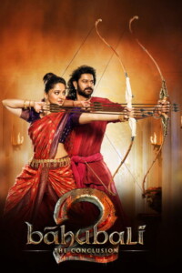 Bāhubali 2: The Conclusion 2017 Hindi 480p 720p 1080p
