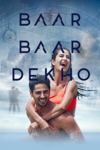 Baar Baar Dekho 2016 Hindi 480p 720p 1080p