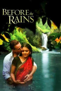 Before the Rains 2007 Hindi 480p 720p 1080p