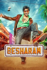 Besharam 2013 Hindi 480p 720p 1080p