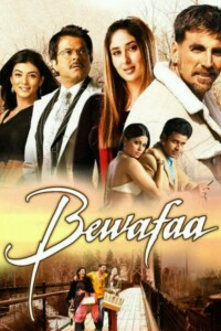 Bewafaa 2005 Hindi 480p 720p 1080p