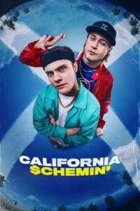 California Schemin’ 2026 English With Hindi Subtitle 480p 720p 1080p