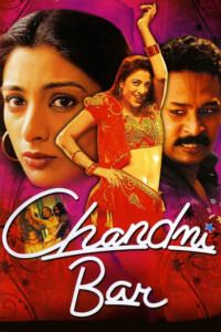 Chandni Bar 2001 Hindi 480p 720p 1080p