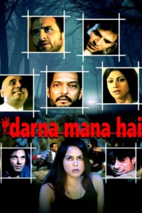 Darna Mana Hai 2003 Hindi 480p 720p 1080p