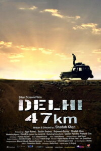 Delhi 47 km 2018 Hindi 480p 720p 1080p