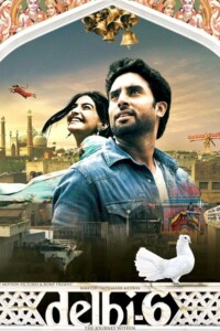Delhi-6 2009 Hindi 480p 720p 1080p