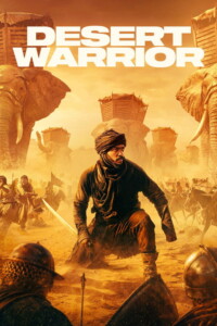 Desert Warrior 2026 Dual Audio Hindi-English 480p 720p 1080p