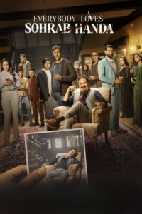 Everybody Loves Sohrab Handa 2023 Hindi 480p 720p 1080p