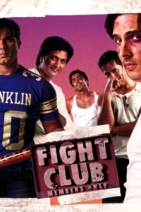 Fight Club: Members Only 2006 Hindi 480p 720p 1080p