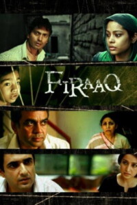 Firaaq 2009 Hindi 480p 720p 1080p