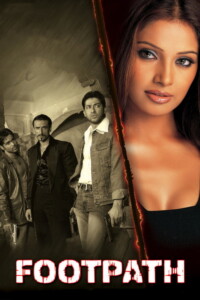 Footpath 2003 Hindi 480p 720p 1080p