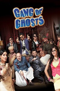 Gang of Ghosts 2014 Hindi 480p 720p 1080p