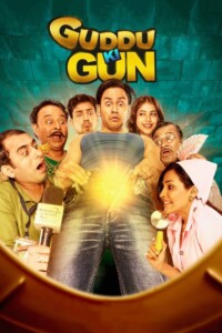 Guddu Ki Gun 2015 Hindi 480p 720p 1080p