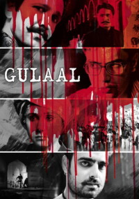 Gulaal 2009 Hindi 480p 720p 1080p