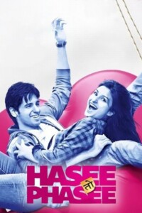 Hasee Toh Phasee 2014 Hindi 480p 720p 1080p