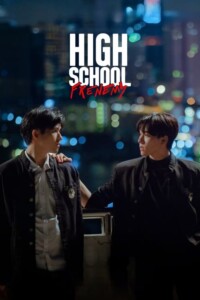 High School Frenemy Season 1 Thai With Hindi Subtitle 720p 1080p