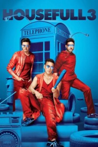Housefull 3 2016 Hindi 480p 720p 1080p