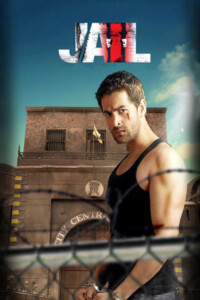Jail 2009 Hindi 480p 720p 1080p