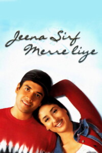 Jeena Sirf Merre Liye 2002 Hindi 480p 720p 1080p