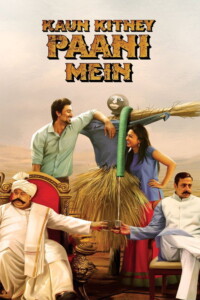 Kaun Kitney Paani Mein 2015 Hindi 480p 720p 1080p