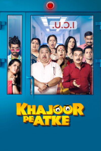 Khajoor Pe Atke 2018 Hindi 480p 720p 1080p