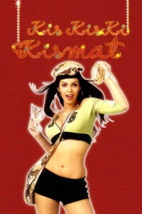 Kis Kis Ki Kismat 2004 Hindi 480p 720p 1080p